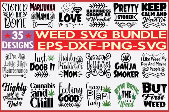35 WEED SVG BUNDLE