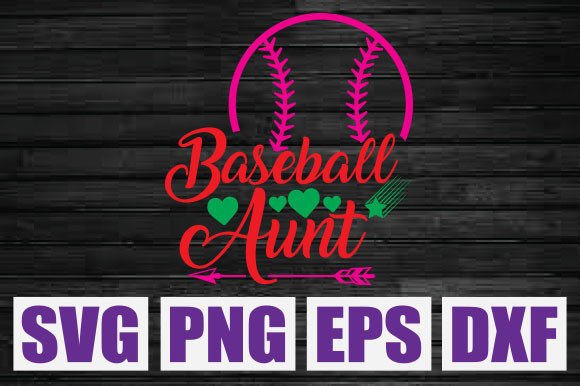 Baseball Aunt SVG: Graphics for Playful T-Shirt Designs