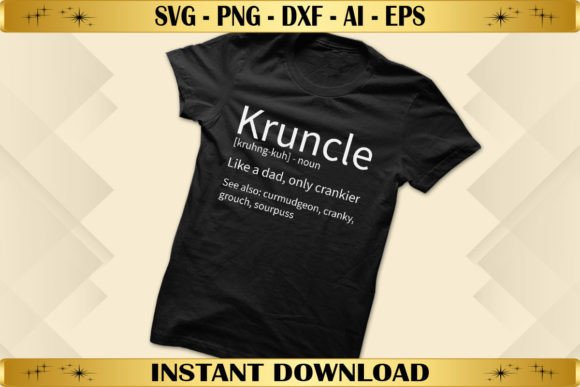 Kruncle Definition Cranky Uncle
