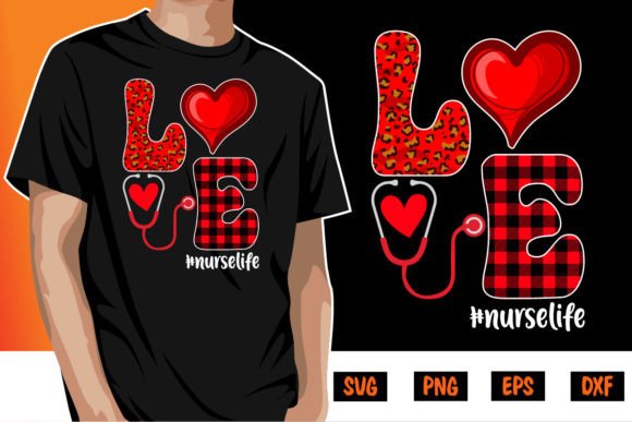 Love Nurselife Valentine’s Typography: Graphics for Heartfelt T-Shirt Designs